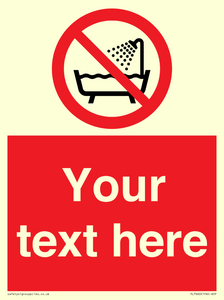 Custom Do not use this device in a bathtub shower or water-filled reservoir